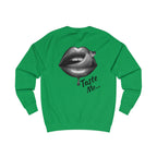 Taste Me Sweatshirt