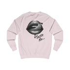 Taste Me Sweatshirt