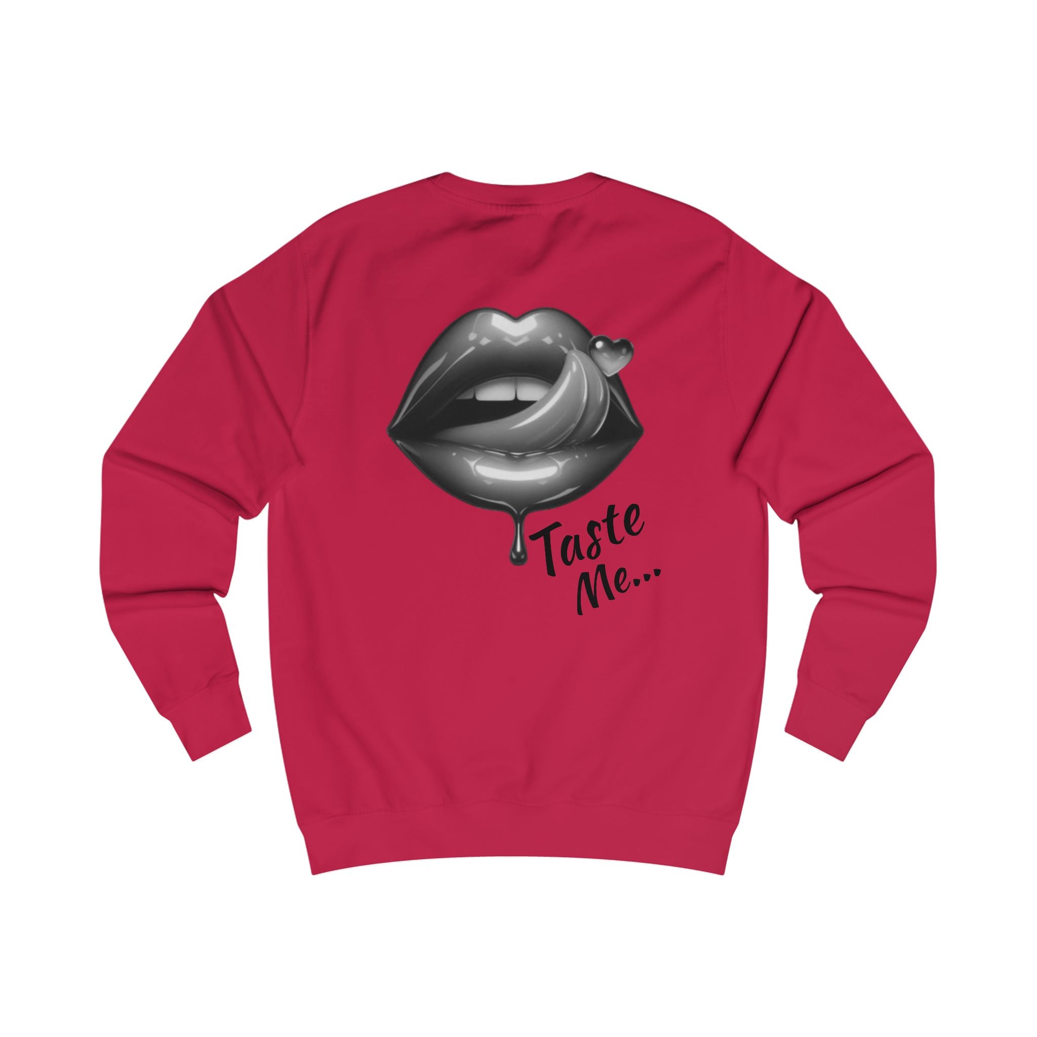 Taste Me Sweatshirt