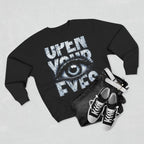 OPEN YOUR EYES – The Sweatshirt