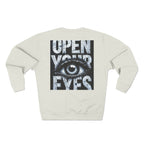 OPEN YOUR EYES – The Sweatshirt