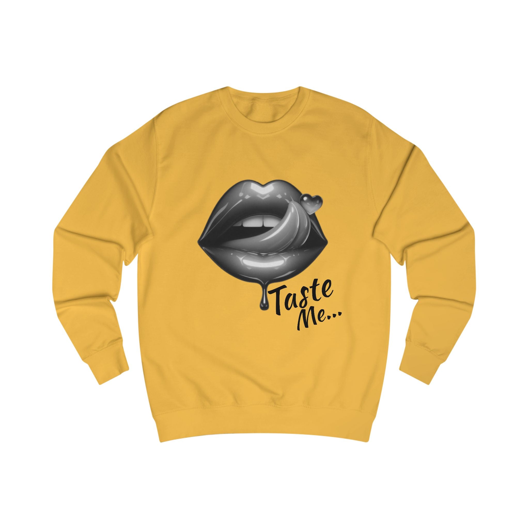 Taste Me Sweatshirt