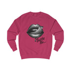 Taste Me Sweatshirt